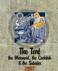 The Tart, the Mermaid, the Cockfish and the Subutex
