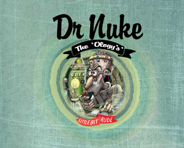 Dr Nuke - The 'Ology's' 1995 - 2008