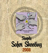 Simple Safer Shooting 2008