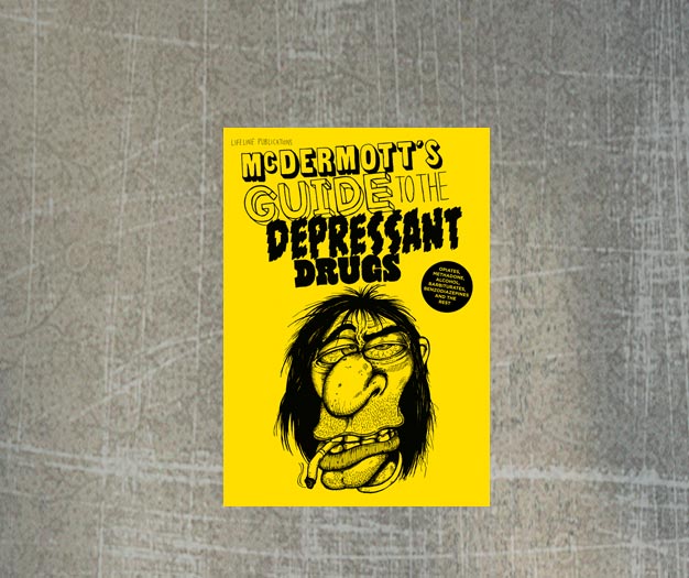 McDermott’s Guide to Depressant Drugs 2010
