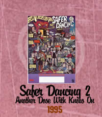 Safer Dancing Poster 2 (Another Dose with Knobs On) 1995