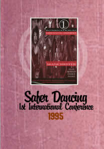 The first international Safer Dancing Conference 1995
