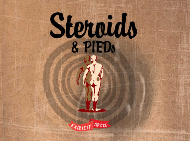 Steroids and PIEDs (Performance and Image Enhancing Drugs)