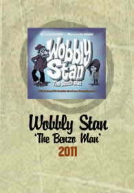 Wobbly Stan the Benzo Man