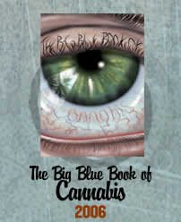 The Big Blue Book of Cannabis 2006