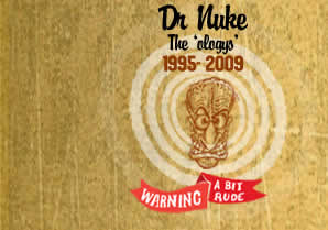 Dr Nuke and the 'Ology's'