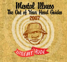 Mental Illness - The Out of Your Head Guides